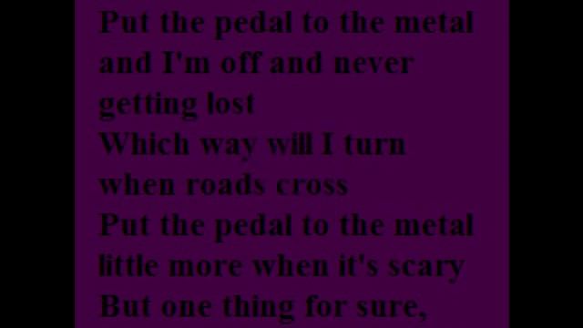 Pedal to the Metal - Kazzer Lyrics смотреть онлайн