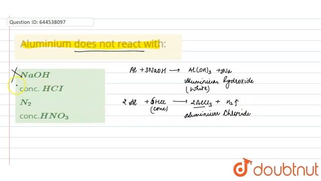 Aluminium does not react with: | 12 | P-BLOCK ELEMENT (BORON AND CARBON FAMILY) | CHEMISTRY | RE... смотреть онлайн