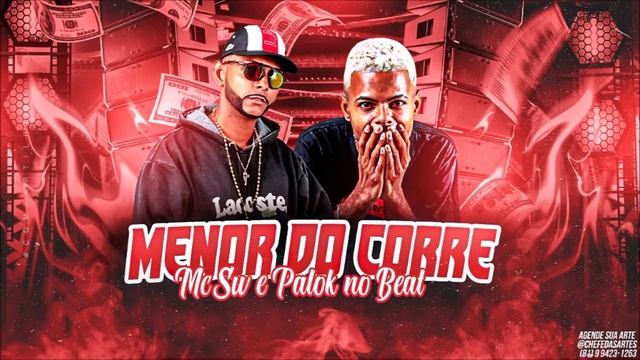 MENOR DO CORRE - PALOK NO BEAT E SW CHEFINHO смотреть онлайн