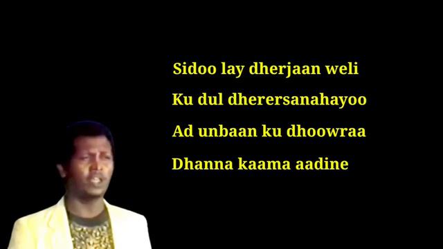 Heestii Igu Dheerida Lyrics Xasan Adan Kabankii Aun Jiim смотреть онлайн