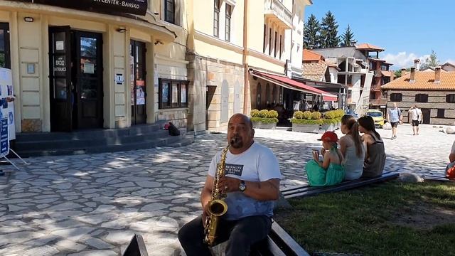 БАНСКО. ПЛОЩАДЬ,САКСОФОН... смотреть онлайн