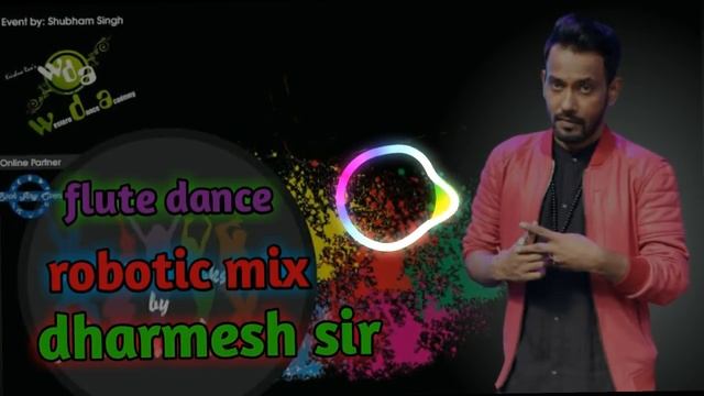 Dharmesh sir flute song dance robotic popping and hip hop mix song by L.R.dance remix смотреть онлайн