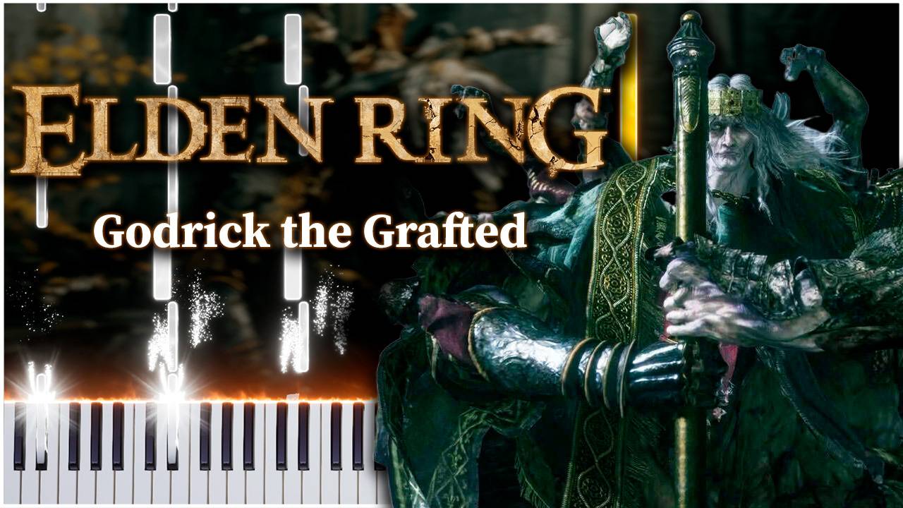 Godrick the Grafted (Elden Ring) 【 КАВЕР НА ПИАНИНО 】 смотреть онлайн