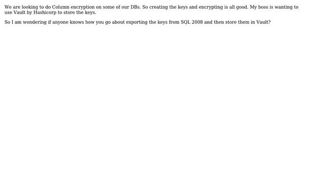 Databases: SQL 2008 Column level encryption смотреть онлайн