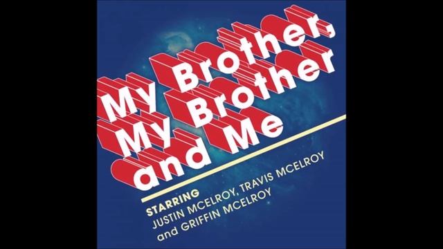 MBMBAM - A Lot of Vasectomy Chat смотреть онлайн
