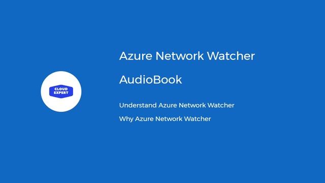 Azure Network Watcher смотреть онлайн