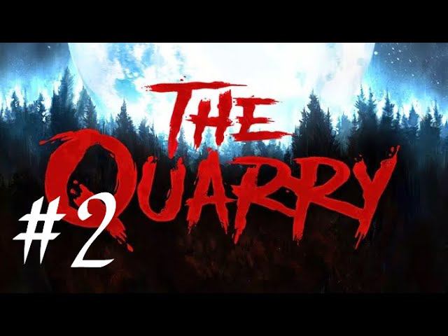 The Quarry (PS4) | Прохождение #2