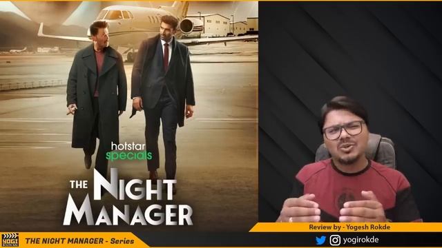 The Night Manager Web Series Review | Yogi Bolta Hai смотреть онлайн