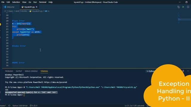Exception Handling in Python - PART - II (Type Error, Index Error and Name Error) смотреть онлайн
