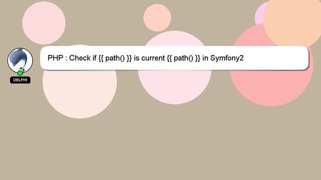 PHP : Check if {{ path() }} is current {{ path() }} in Symfony2 смотреть онлайн