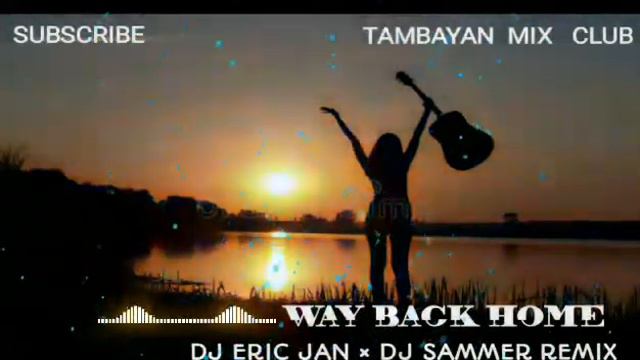 WAY BACK HOME( slow jam remix | Dj Eric Jan Busil × Dj Sammer remix exclusive) смотреть онлайн