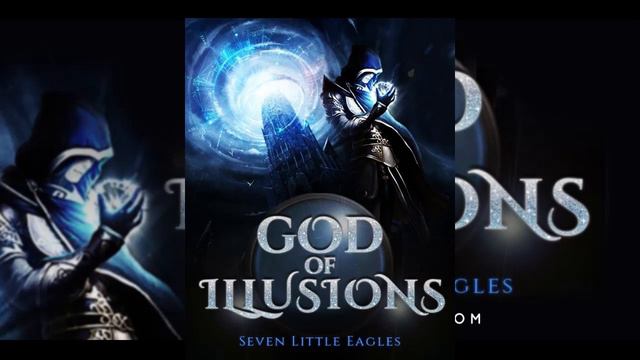 god of illusions chapter 11 to 20 | Audiobook | webnovel смотреть онлайн