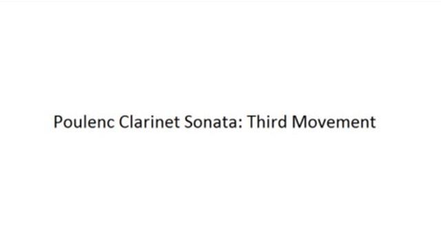 Poulenc's Clarinet Sonata Third Movement смотреть онлайн
