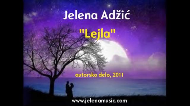 Lejla - Jelena Adzic смотреть онлайн