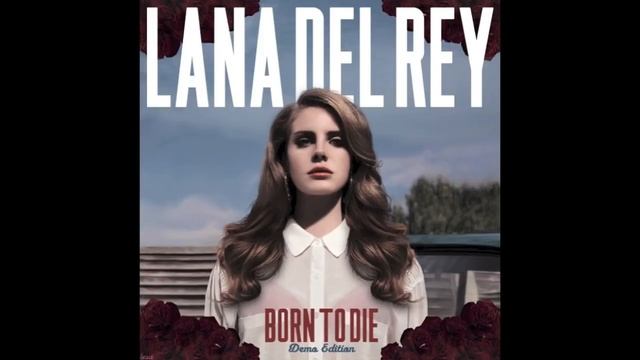 Lana Del Rey | Diet Mountain Dew (Demo) смотреть онлайн