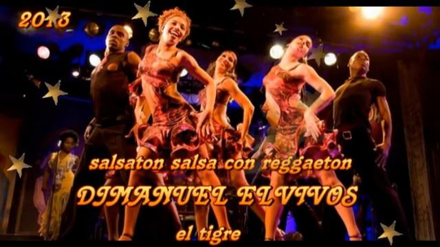 DjMANUEL ELVIVOS Salsaton salsa reggaeton- 2013 смотреть онлайн