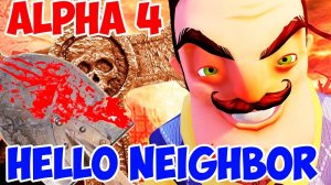 HELLO NEIGHBOR ALPHA 4!ФИНАЛ БЛИЗКО!ИГРА ПРИВЕТ СОСЕД АЛЬФА 4 ПРОХОЖДЕНИЕ ВИДЕО!СЕКРЕТЫ