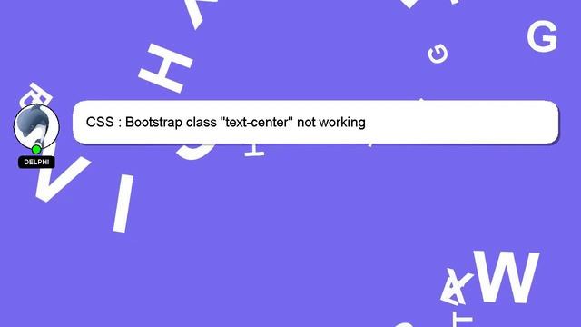 CSS : Bootstrap class "text-center" not working смотреть онлайн