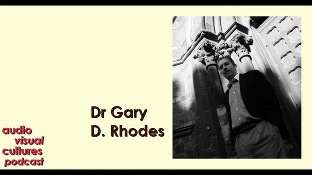 Audiovisual Cultures 92 - Horror, Film History and Irish Cinema with Dr Gary D. Rhodes смотреть онлайн