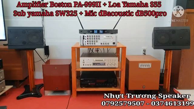 Amply Boston PA-999II Kết hợp Loa Yamaha S55 + Sub Yamaha SW325 + Mic dBacoustic dB500pro [test] смотреть онлайн