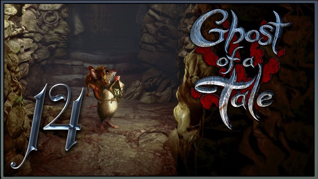 Ghost of a Tale ★ 14: Три героя