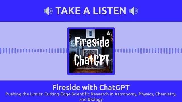 Fireside with ChatGPT - Pushing the Limits: Cutting-Edge Scientific Research in Astronomy,... смотреть онлайн