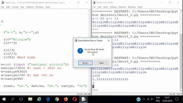 #7 Python3 / İfadeler ve Aritmetik İşlemler / operatörler, end, sep смотреть онлайн