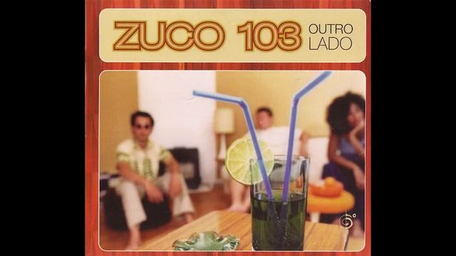 Zuco 103 - Maracatu Atômico