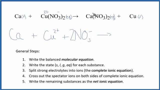 How to Write the Net Ionic Equation for Ca + Cu(NO3)2 = Ca(NO3)2 + Cu смотреть онлайн