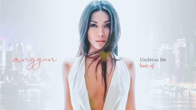 Anggun - Undress Me смотреть онлайн