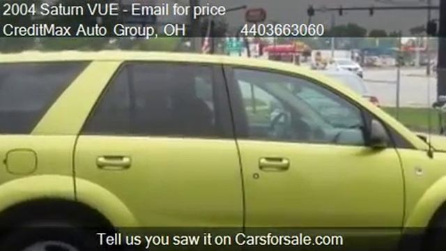 2004 Saturn VUE - for sale in Elyria, OH 44035 смотреть онлайн
