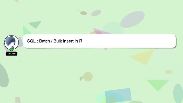 SQL : Batch / Bulk insert in R смотреть онлайн