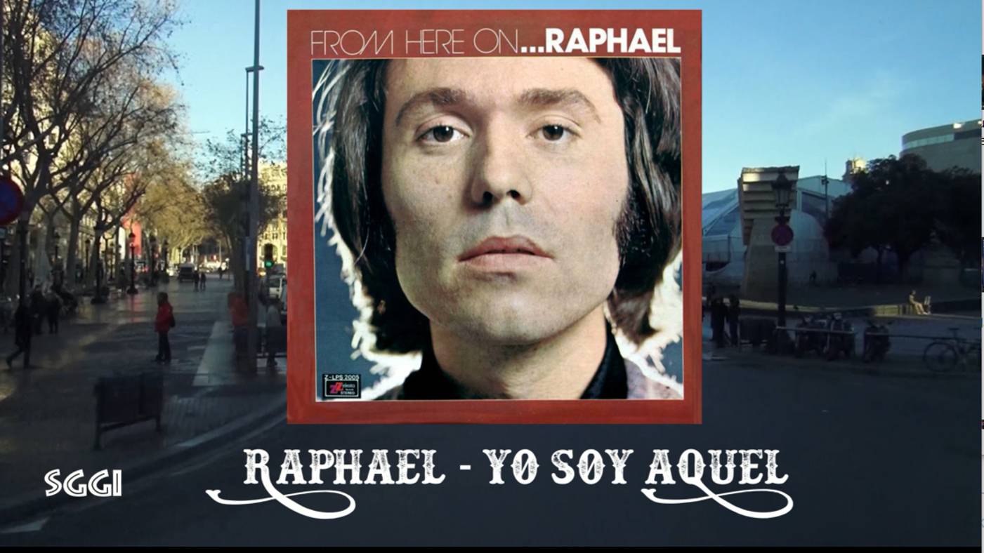 Raphael-Yo soy aquel смотреть онлайн