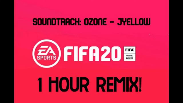 FIFA 20 - Halftime Song 1 HOUR !!! [Ozone - JyellowL Instrumental ]