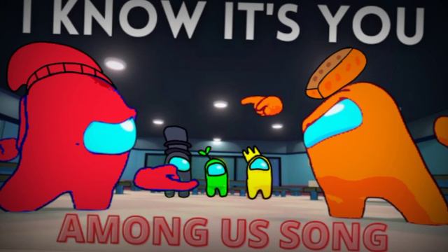 Among Us Song I Know It's You (Slowed) смотреть онлайн