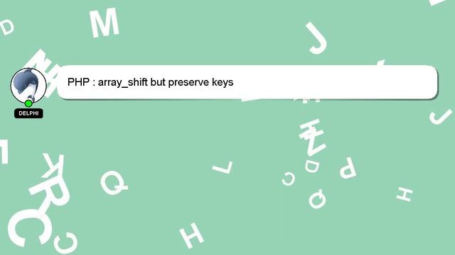PHP : array_shift but preserve keys смотреть онлайн