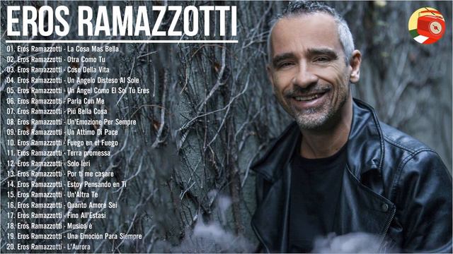 Eros Ramazzotti live - Eros Ramazzotti greatest hits full album 2022 - Eros Ramazzotti best songs смотреть онлайн