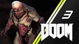 DOOM 2016 прохождение | 3