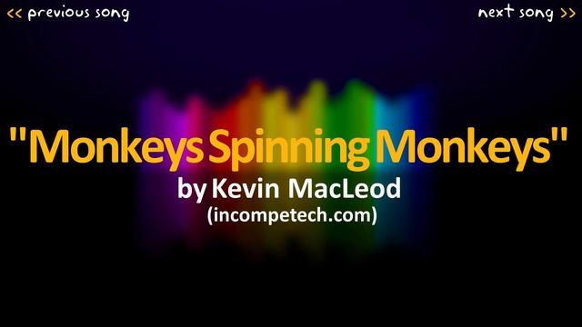Kevin MacLeod: Monkeys Spinning Monkeys [1 HOUR] смотреть онлайн