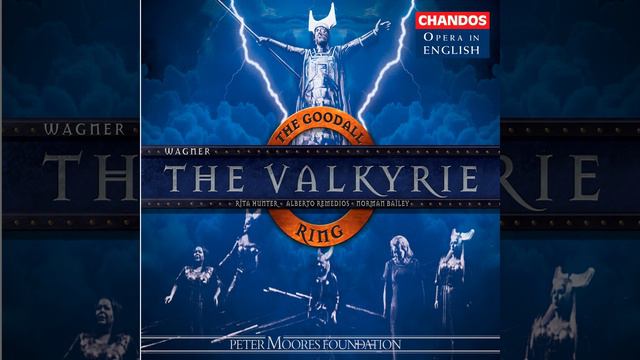 The Valkyrie, WWV 86B, Act II Scene 4: Then greet for me Walhall (Siegmund, Brünnhilde) смотреть онлайн