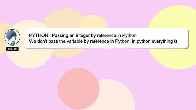 PYTHON : Passing an integer by reference in Python смотреть онлайн