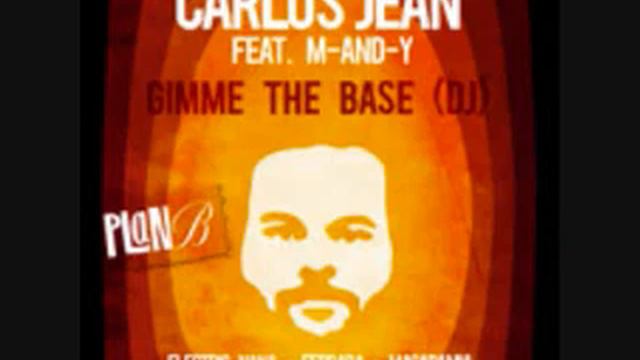 gimme the base dj carlos jean feat m and y1 смотреть онлайн