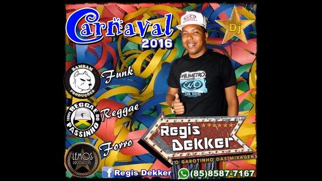18 ACADEMIA FUNK CARNAVAL 2016 whatsapp 858587 7167 facebook = Regis Dekker смотреть онлайн