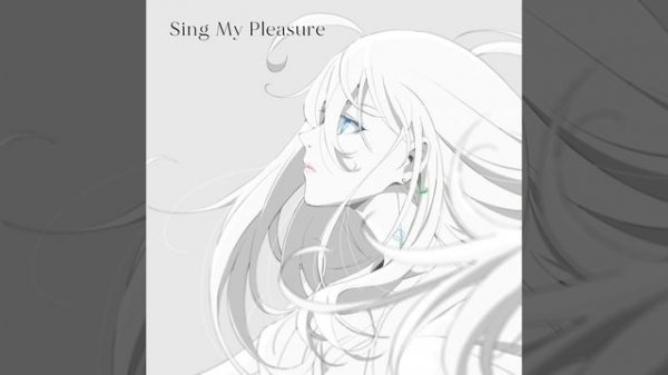 Sing My Pleasure