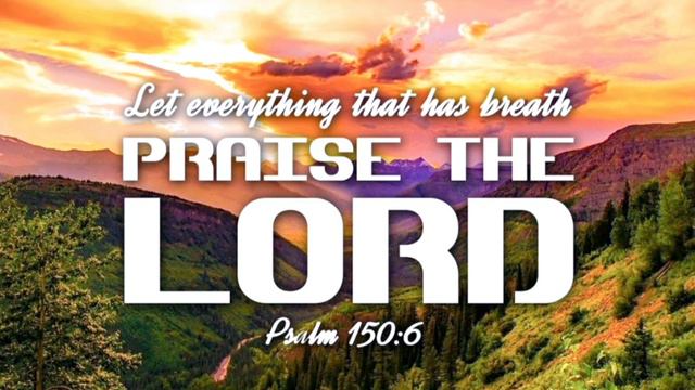 Psalm 150 (Praise The Lord) #Psalm150 #PraiseTheLord смотреть онлайн