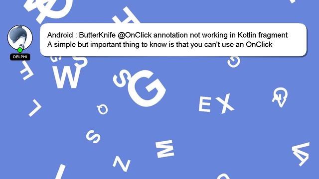 Android : ButterKnife @OnClick annotation not working in Kotlin fragment смотреть онлайн