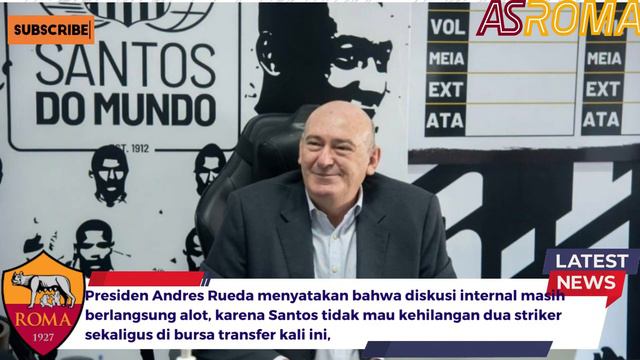 60. DILEMA MATIC !! || SANTOS TENGAH RAPATKAN KEPINDAHAN MARCOS LEONARDO | DUVAN ZAPATA KE ROMA? |🟨 смотреть онлайн