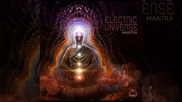 Electric Universe - Mantra