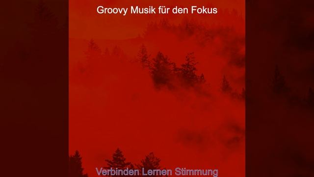 Entschlossen Lernen - Hintergrundmusik смотреть онлайн