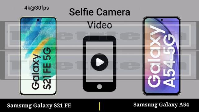 Samsung Galaxy S21 FE vs Samsung Galaxy A54 || Samsung Galaxy A54 vs Samsung Galaxy S21 FE смотреть онлайн